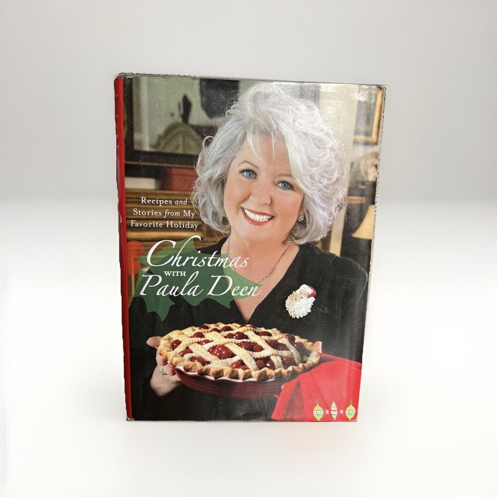 Christmas with Paula Deen Recipes and Stories from My Favorite Holiday 2007